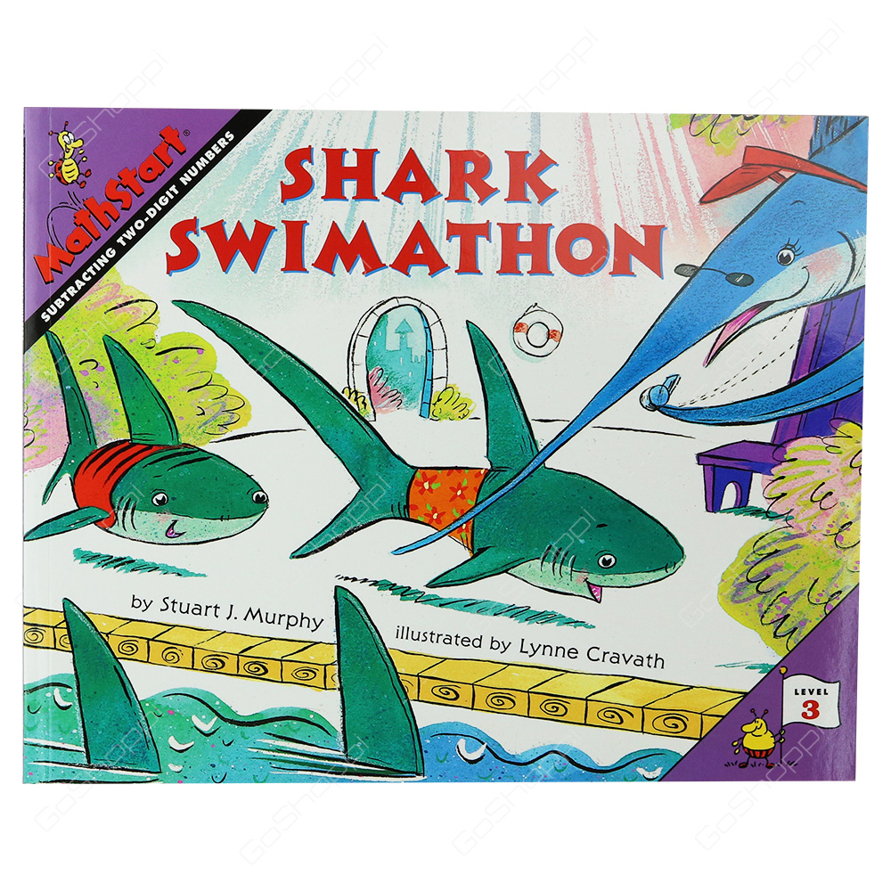 Mathstart - Shark Swimathon Level 3 By Stuart J. Murphy