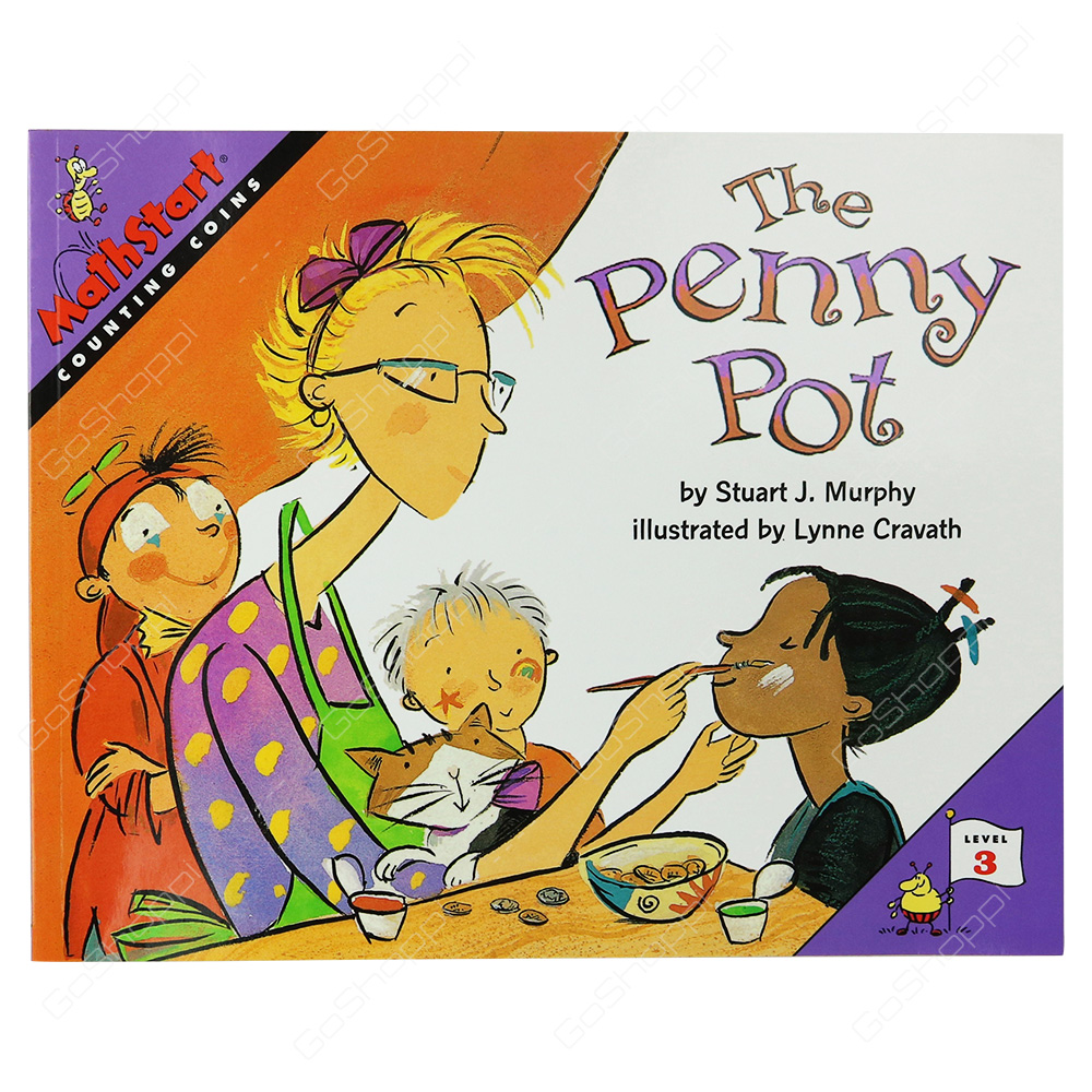 Mathstart - The Penny Pot Level 3 By Stuart J. Murphy