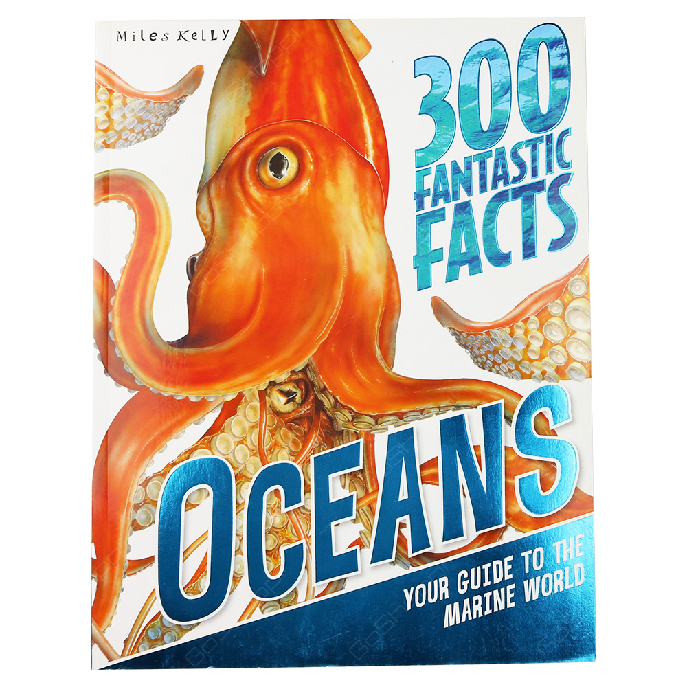 300 Fantastic Facts - Oceans