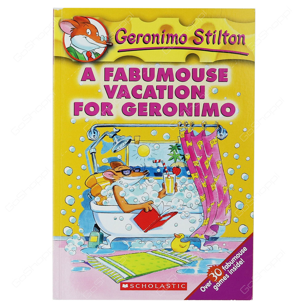 A Fabumouse Vacation For Geronimo By Geronimo Stilton
