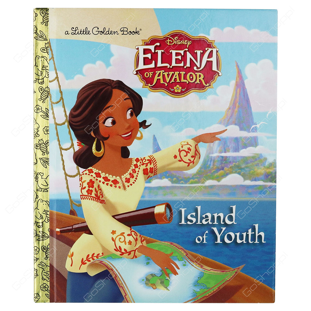 A Little Golden Book - Disney Elena Of Avalor Island Of Youth By Judy Katschke