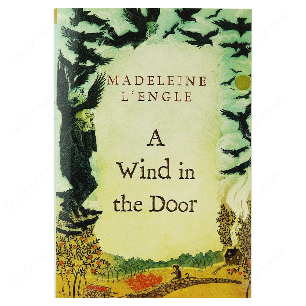 A Wind In The Door By Madeleine L