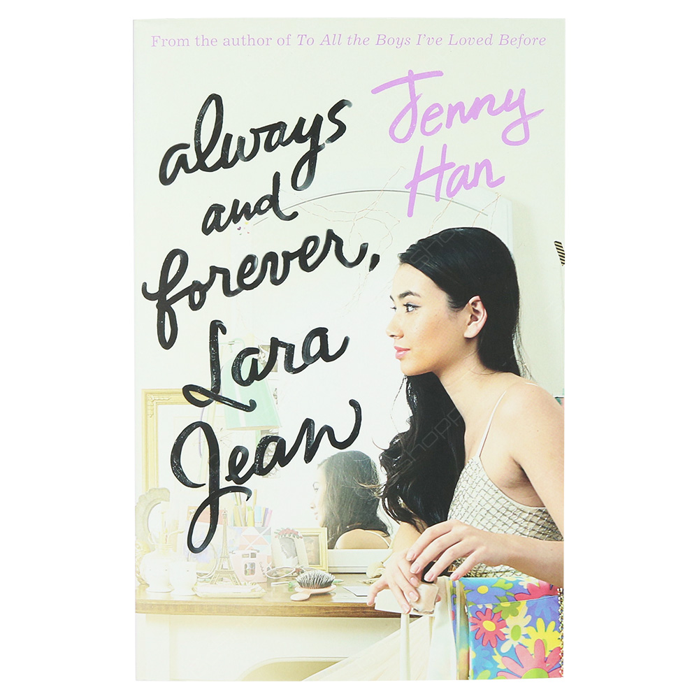 Always And Forever - Lara Jean