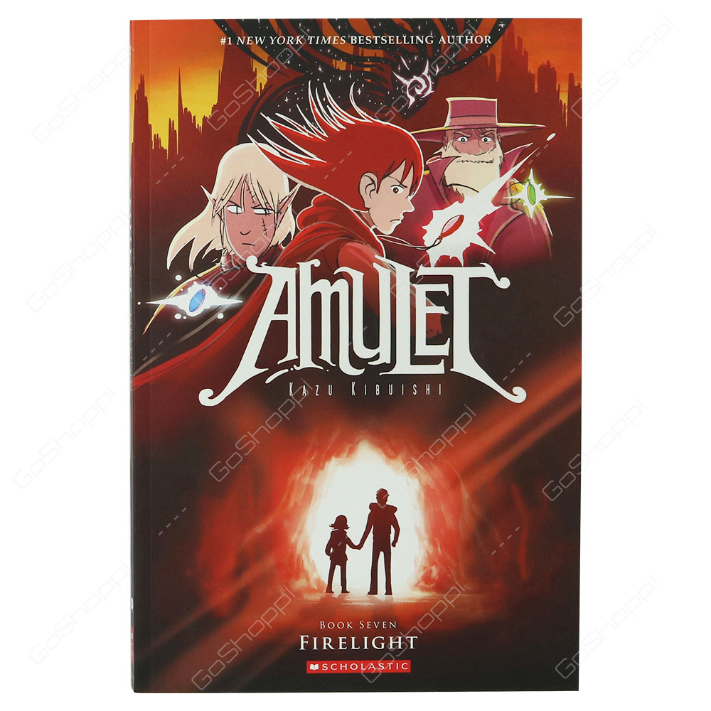 Amulet - Book 7 Firelight By Kazu Kibuishi