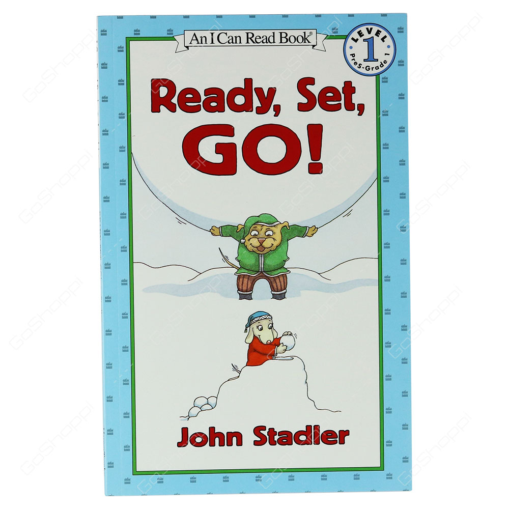 An I Can Read Book Level 1 - Ready, Set, Go! By John Stadler