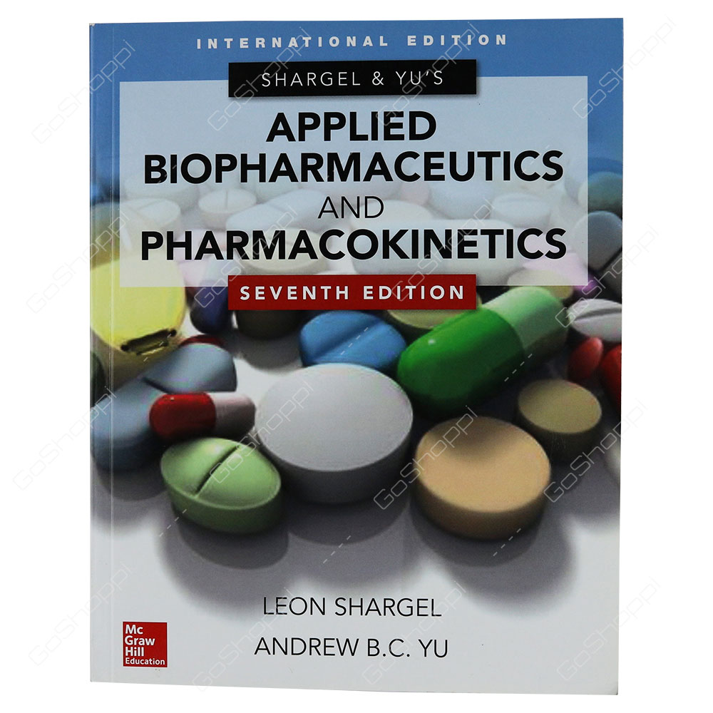 Applied Biopharmaceutics & Pharmacokinetics Seventh Edition By Leon Shargel