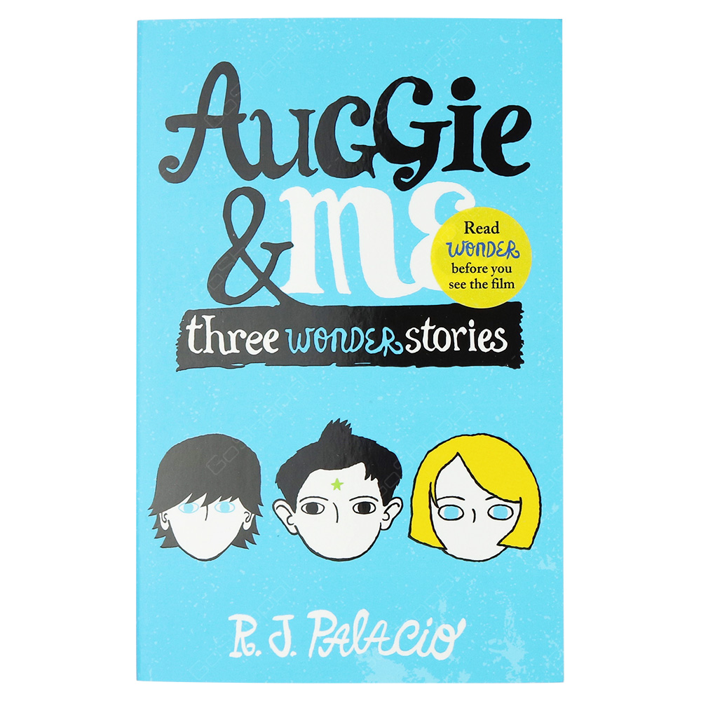 Auggie And Me - Three Wonder Stories