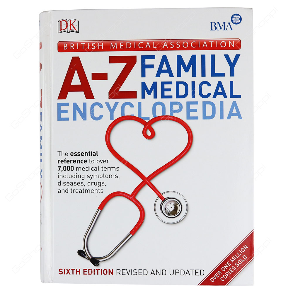 BMA A-Z Family Medical Encyclopedia By DK