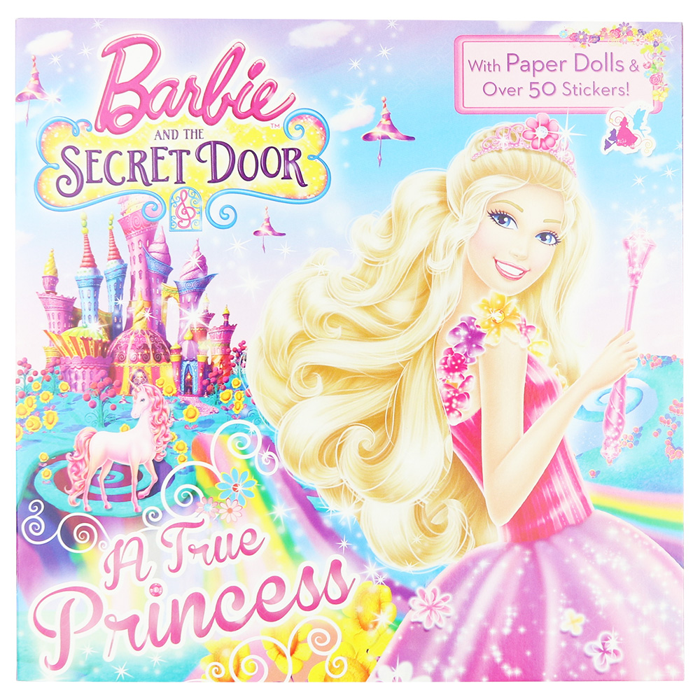 Barbie And The Secret Door - A True Princess