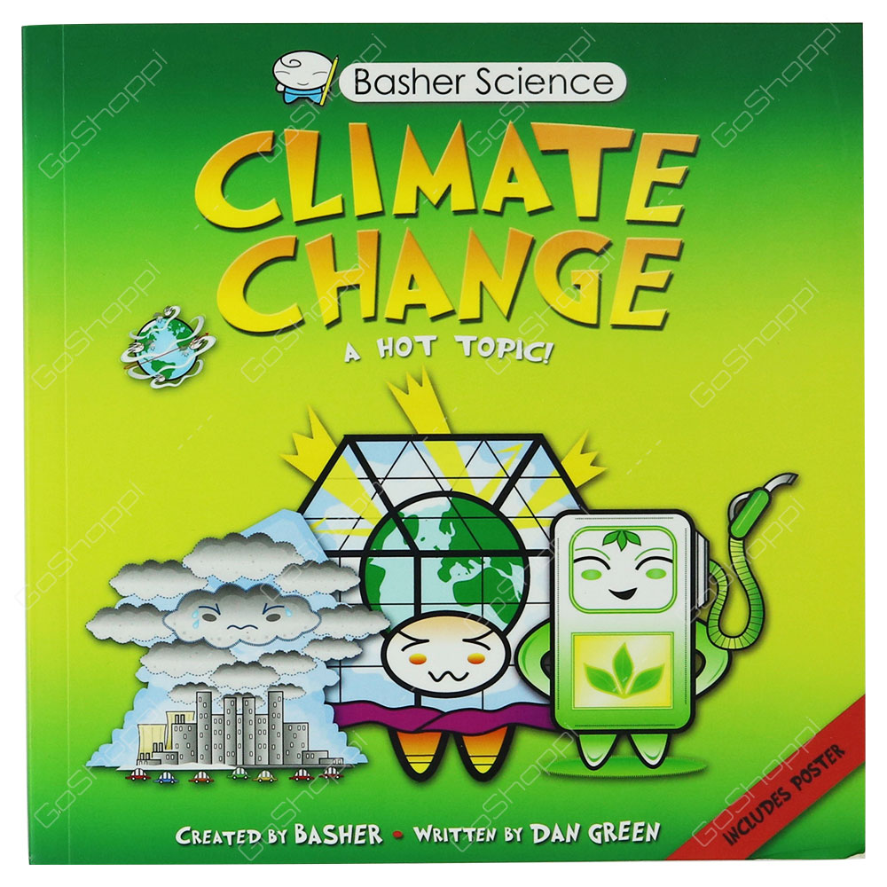 Basher Science - Climate Change By Simon Basher