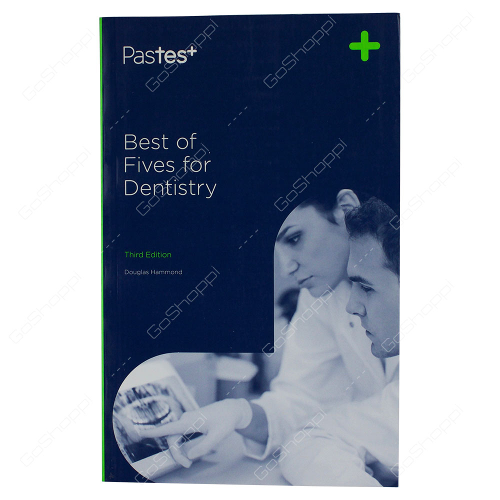 Best Of Fives For Dentistry By Douglas Hammond