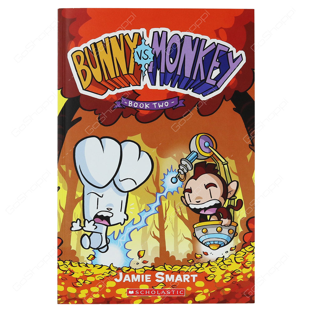 Bunny Vs. Monkey Book Two By Jamie Smart