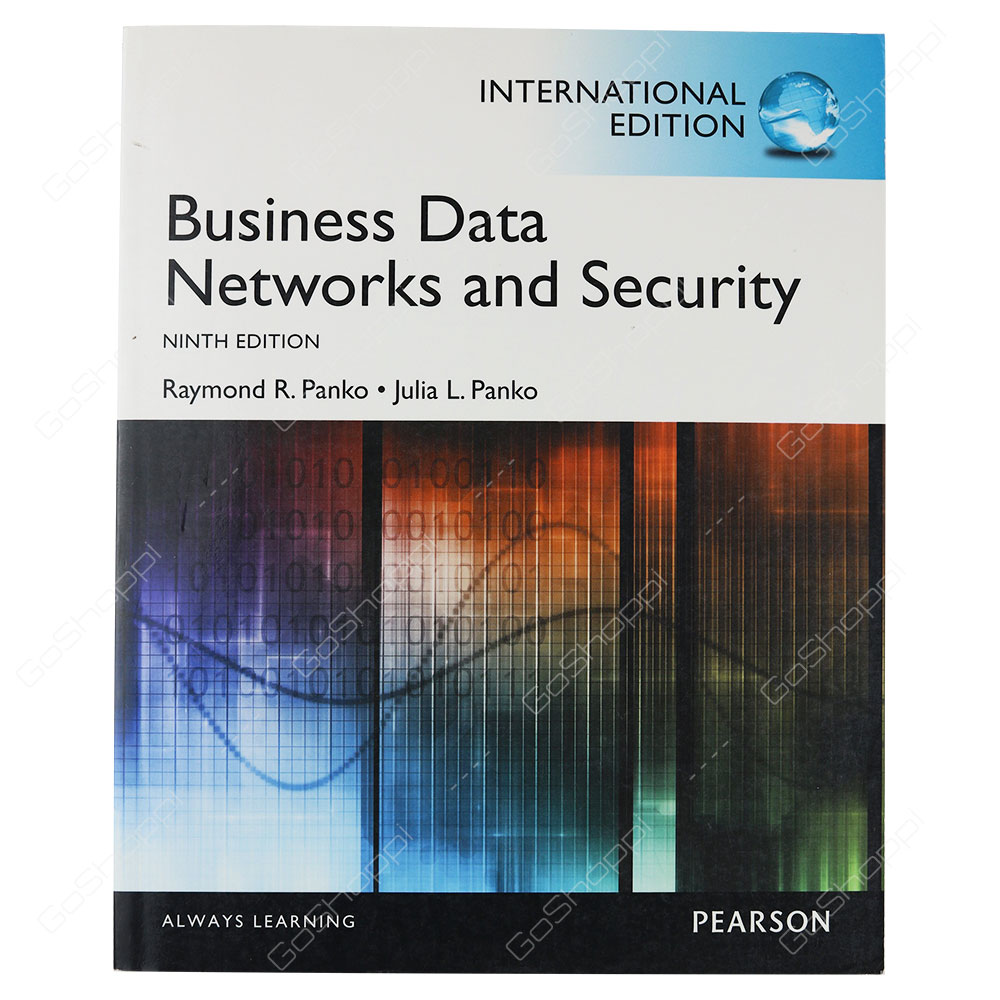 Business Data Networks And Security 9th Edition By Raymond R. Panko
