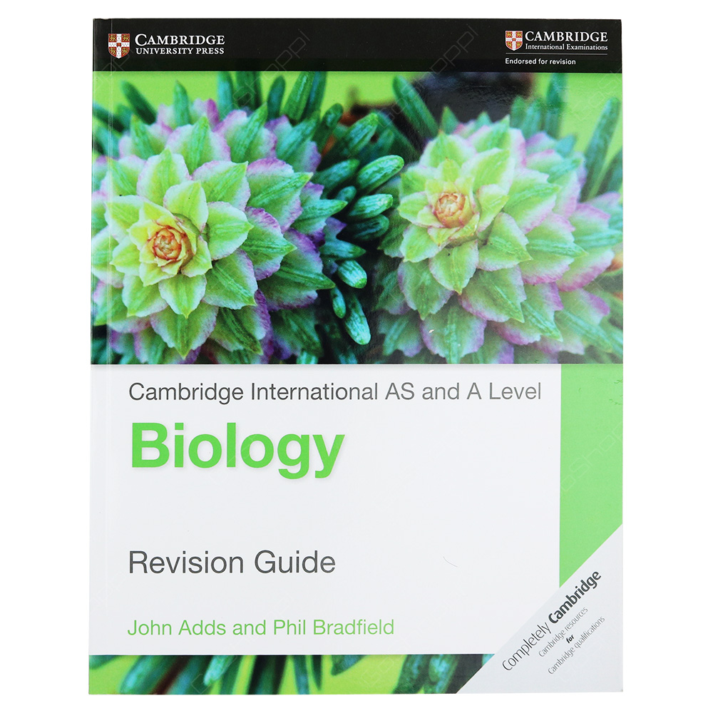 Cambridge International AS And A Level Biology Revision Guide