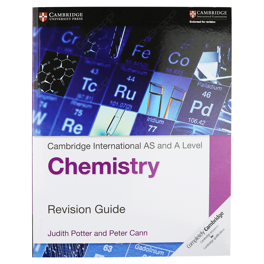 Cambridge International AS And A Level Chemistry Revision Guide