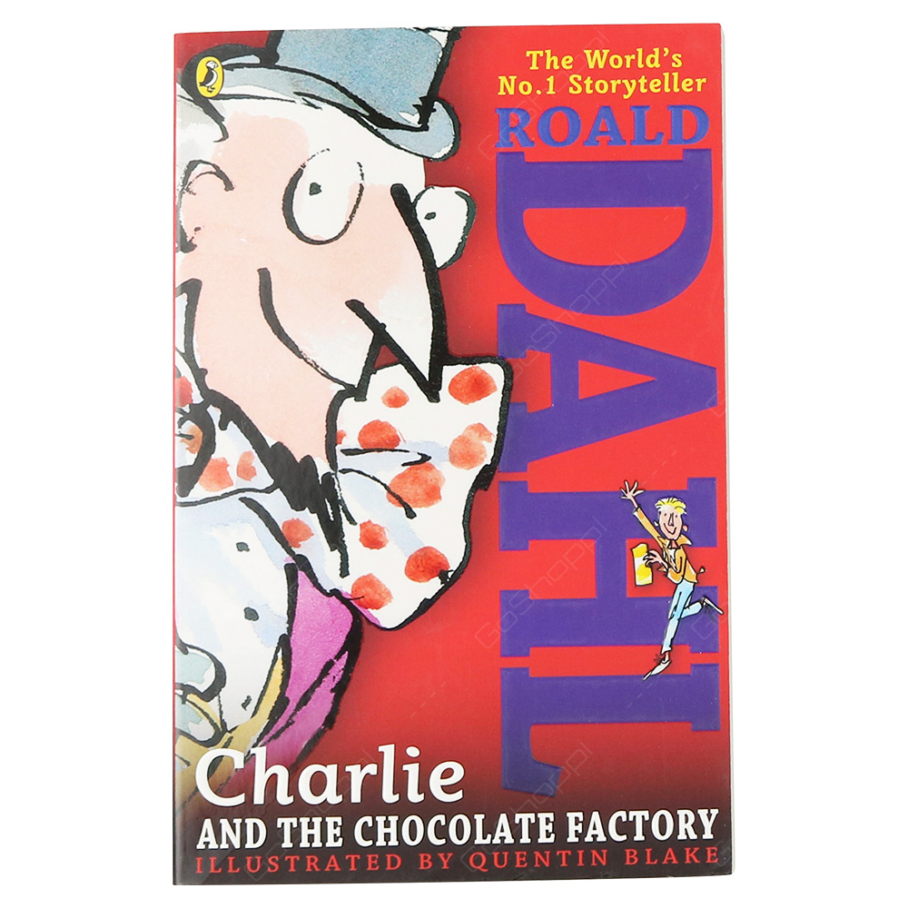 Charlie And The Chocolate Factory - Roald Dahl