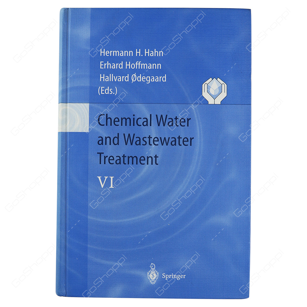 Chemical Water And Wastewater Treatment VI By Hermann H. Hahn