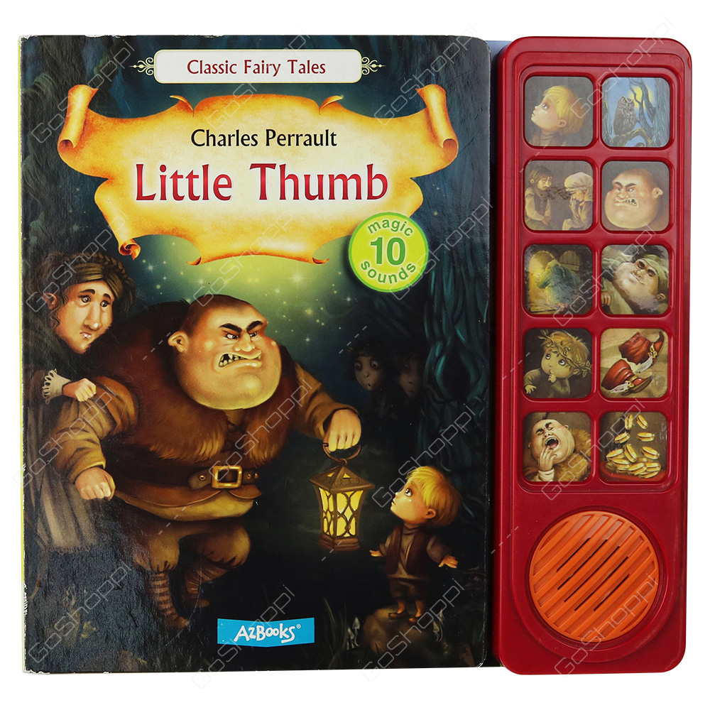 Classic Fairy Tales - Little Thumb By Charles Perrault