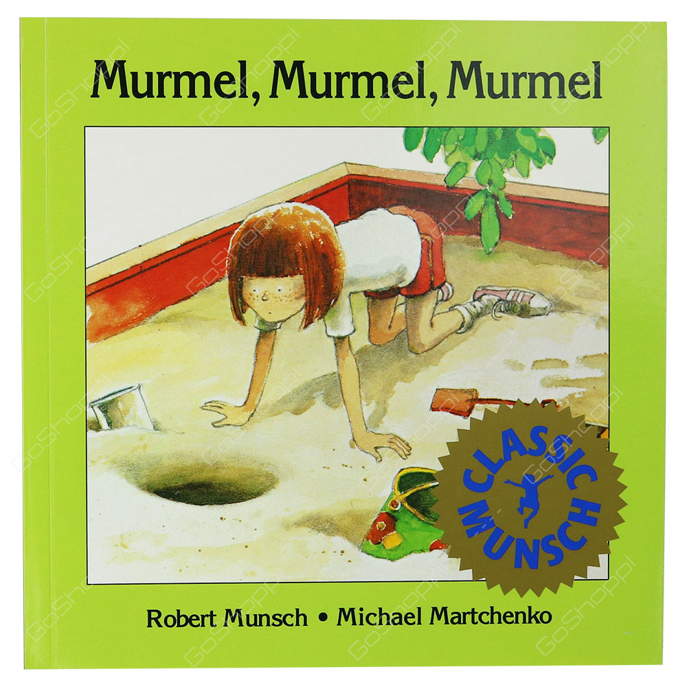 Classic Munsch - Murmel, Murmel, Murmel By Robert Munsch
