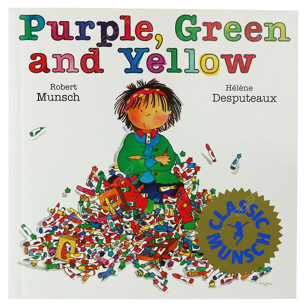 Classic Munsch - Purple, Green And Yellow By Robert Munsch
