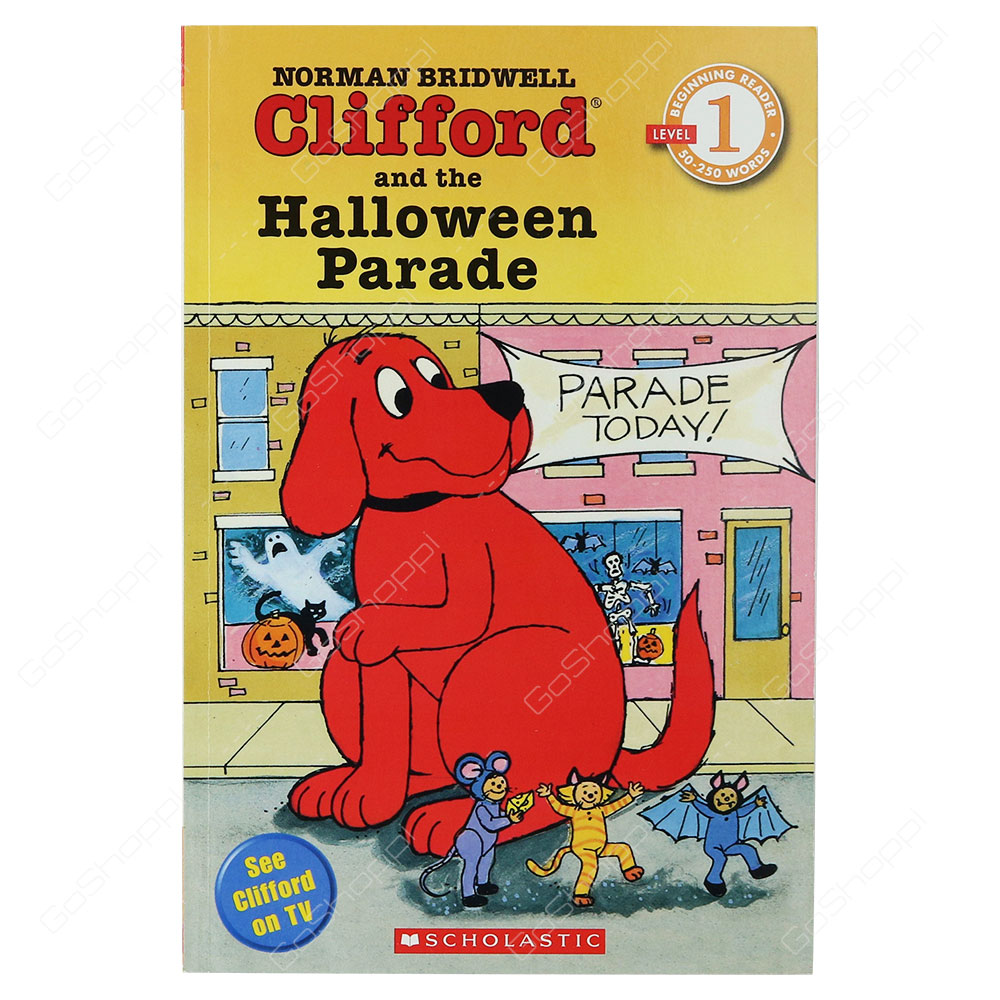 Clifford And The Halloween Parade Level 1 By Norman Bridwell