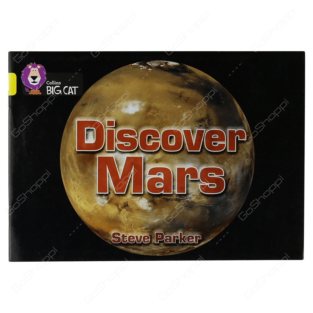 Collins Big Cat - Discover Mars By Steve Parker