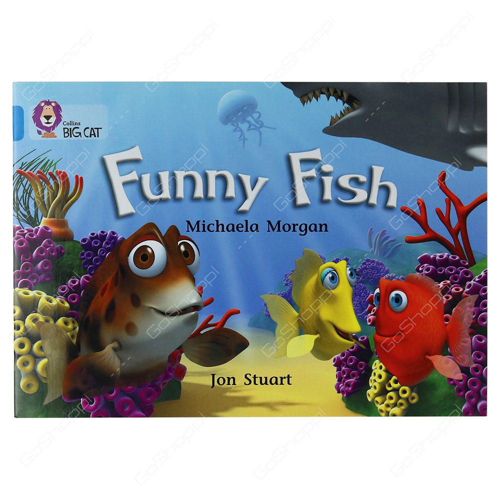Collins Big Cat - Funny Fish By Michaela Morgan