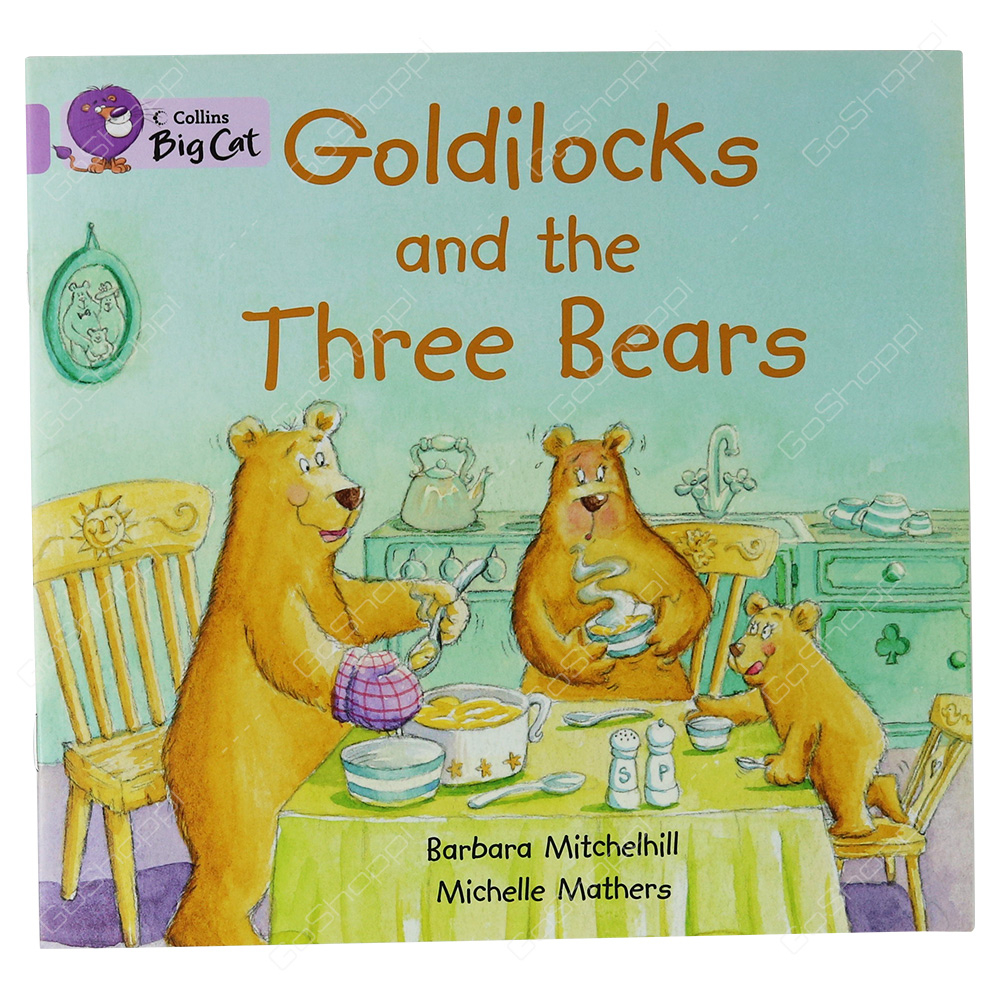 Collins Big Cat - Goldilocks And The Three Bears By Barbara Mitchelhill