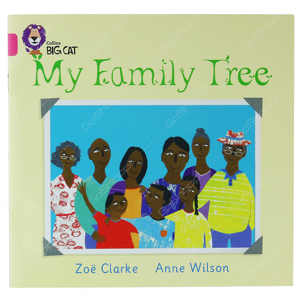 Collins Big Cat - My Family Tree By Zoe Clarke