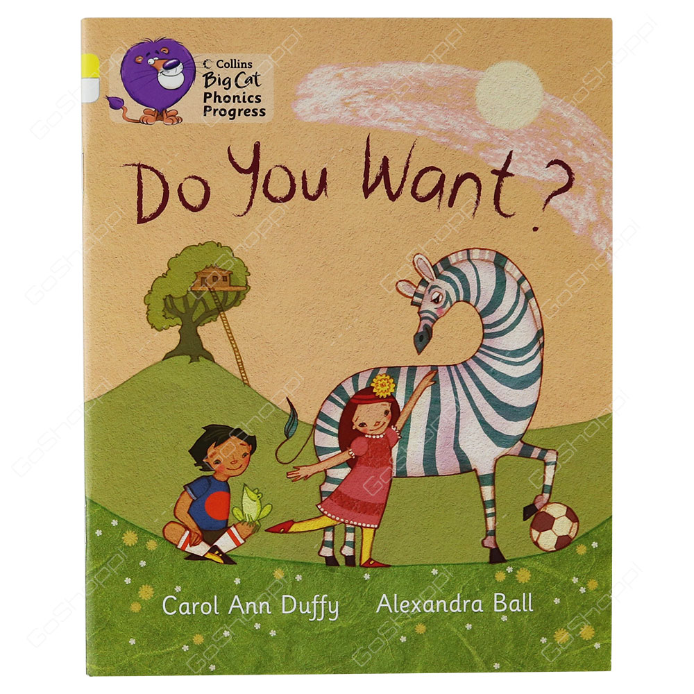 Collins Big Cat Phonics Progress - Do You Want? By Carol Ann Duffy
