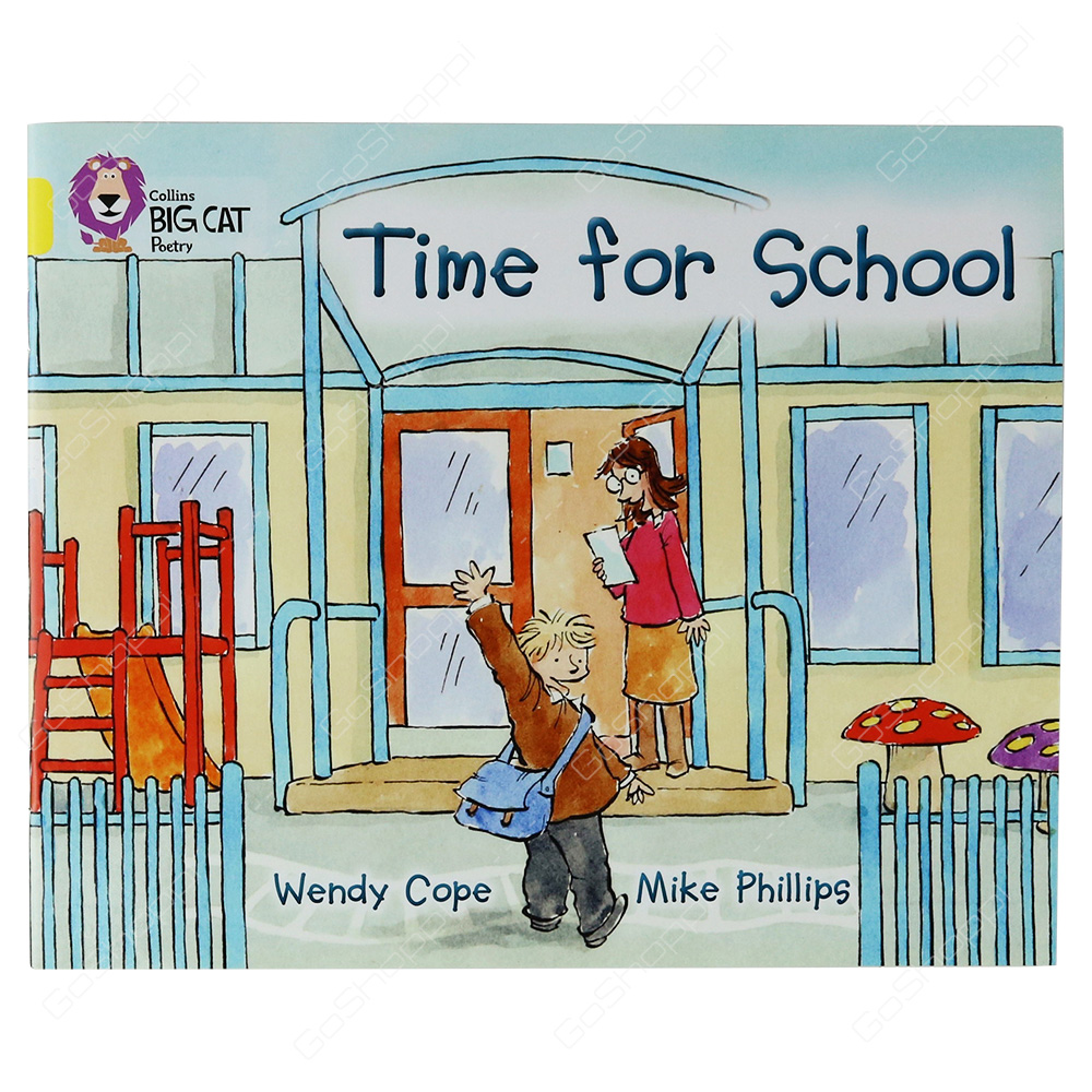 Collins Big Cat Poetry - Time For School By Wendy Cope