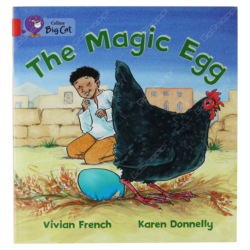Collins Big Cat - The Magic Egg By Vivian French & Karen Donnelly