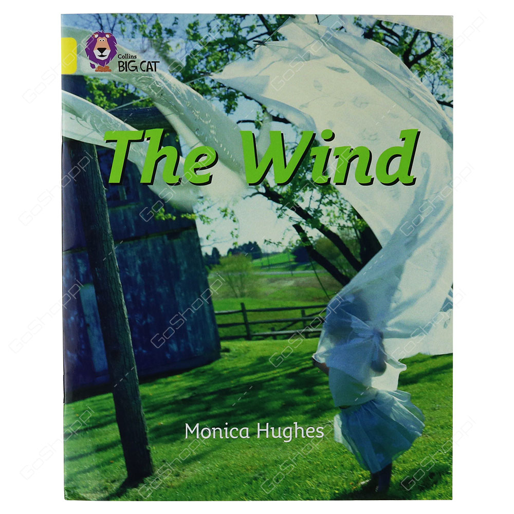 Collins Big Cat - The Wind By Monica Hughes