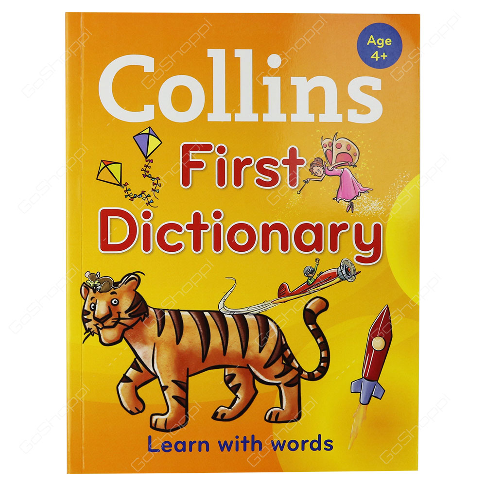 Collins First Dictionary Learn With Words For Age 4+