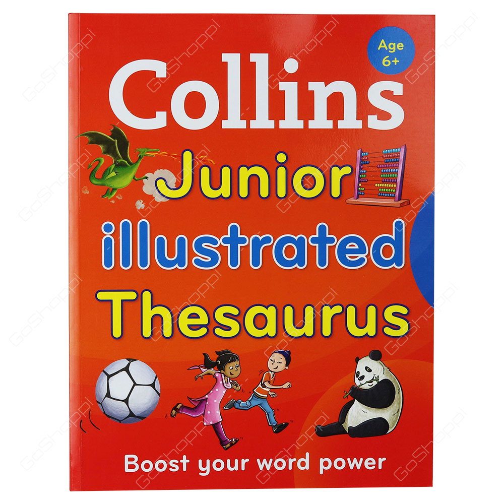 Collins Junior Illustrated Thesaurus By Collins Dictionaries