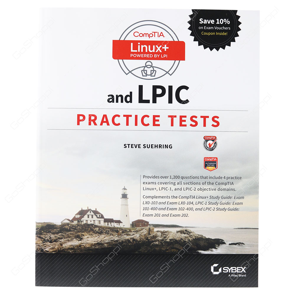 Comptia Linux+ And Lpic Practice Tests By Steve Suehring