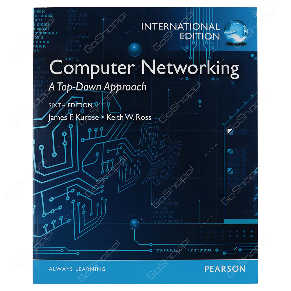Computer Networking A Top-Down Approach International Edition By James F. Kurose