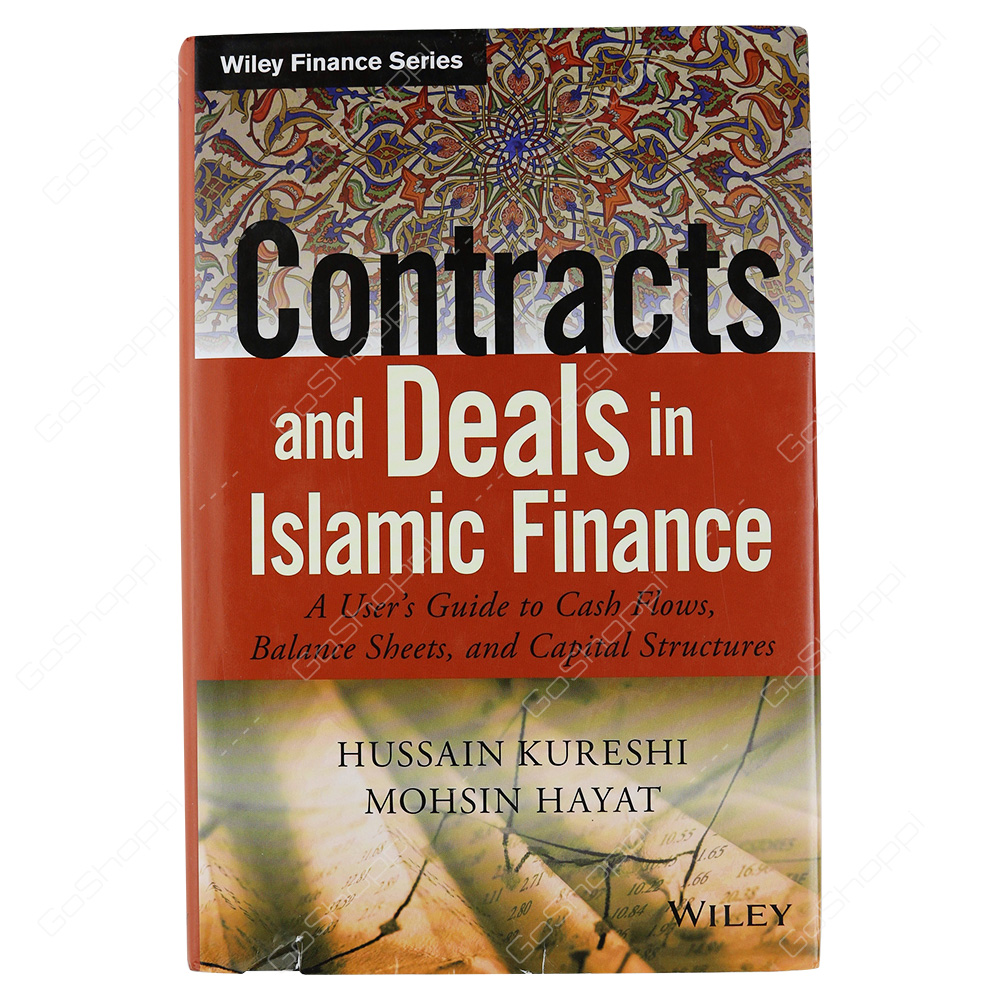 Contracts And Deals In Islamic Finance A User