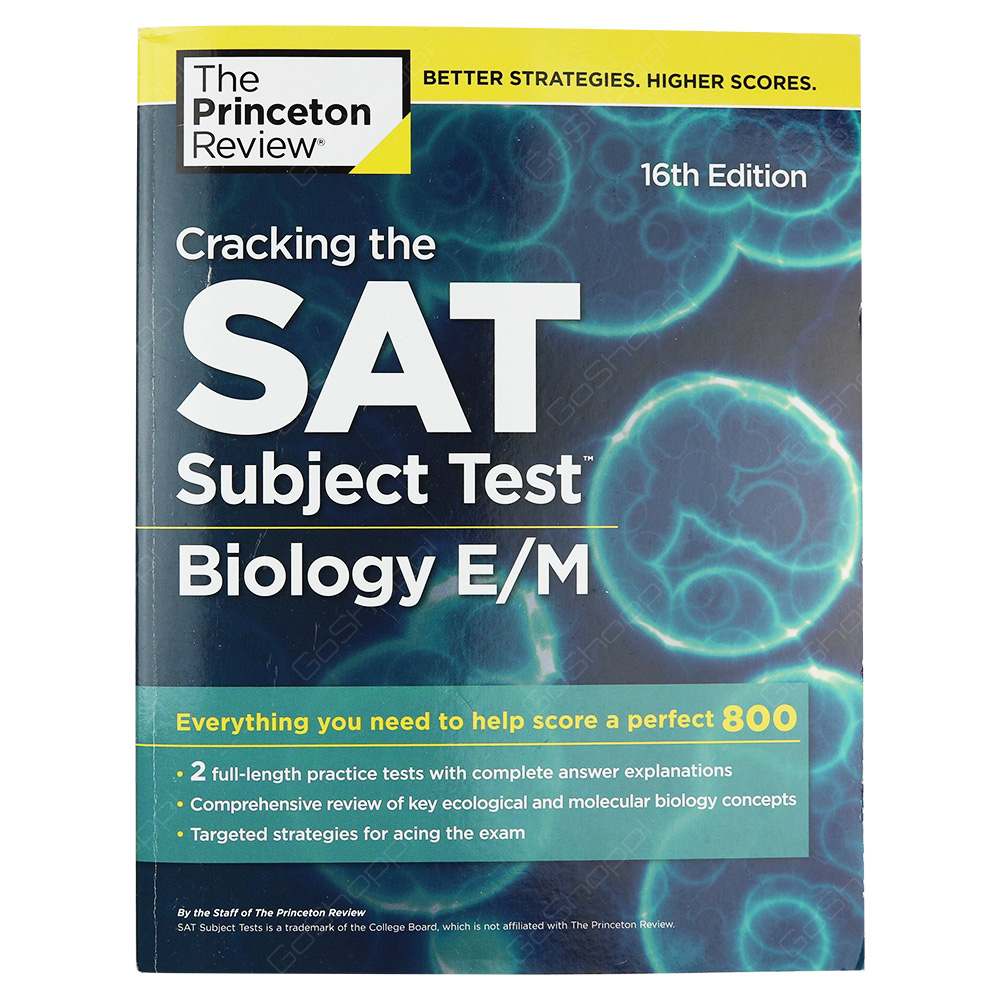 Cracking The SAT Biology E/M Subject Test 16th Edition