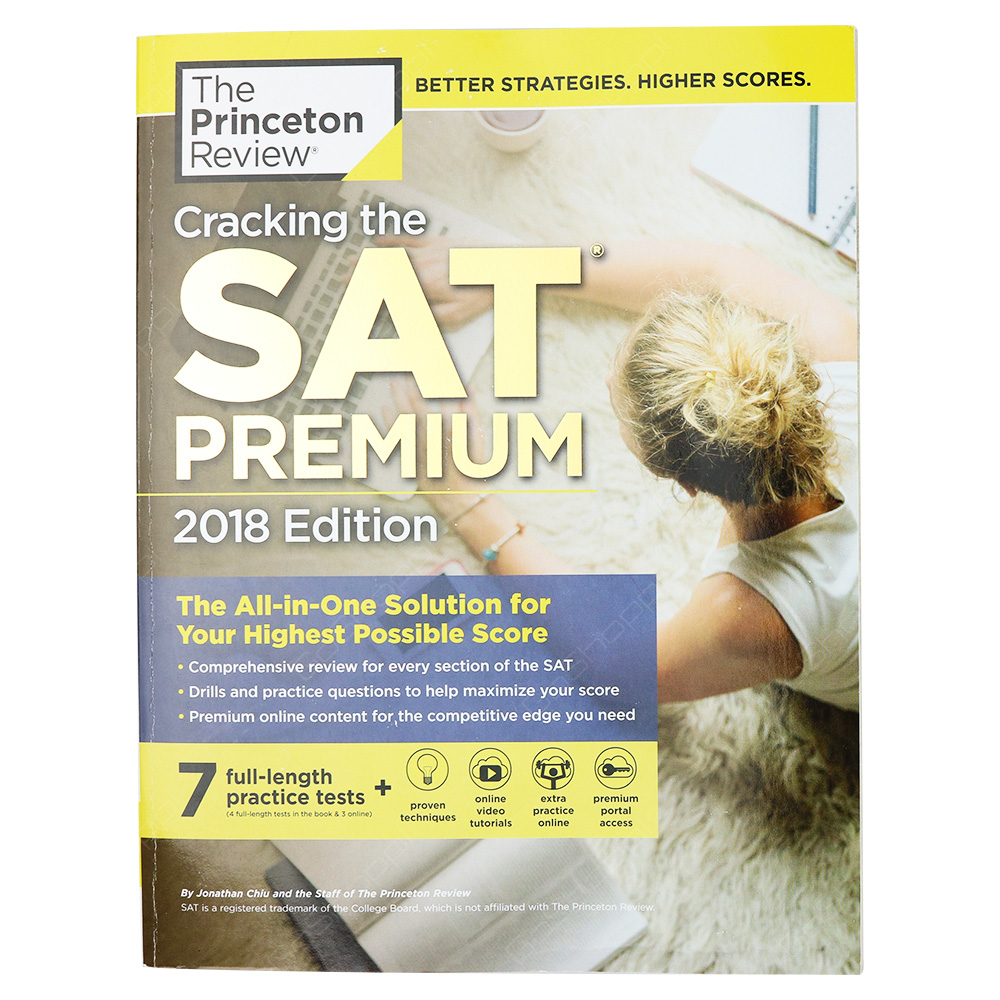 Cracking The SAT Premium 2018 Edition With 7 Practice Tests