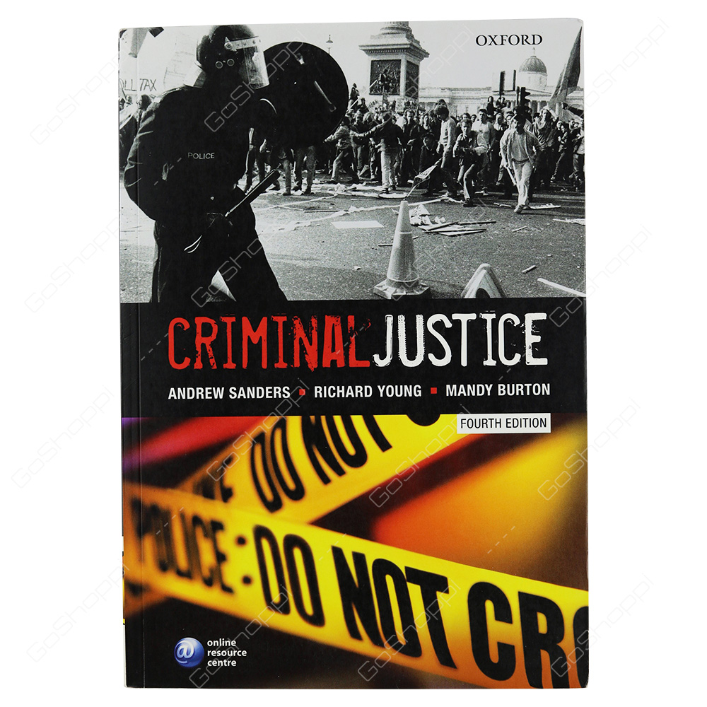 Criminal Justice By Andrew Sanders