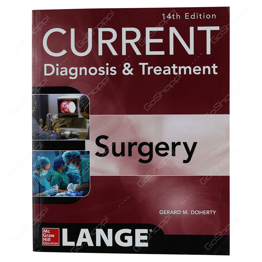 Current Diagnosis And Treatment Surgery 14/E By Gerard Doherty