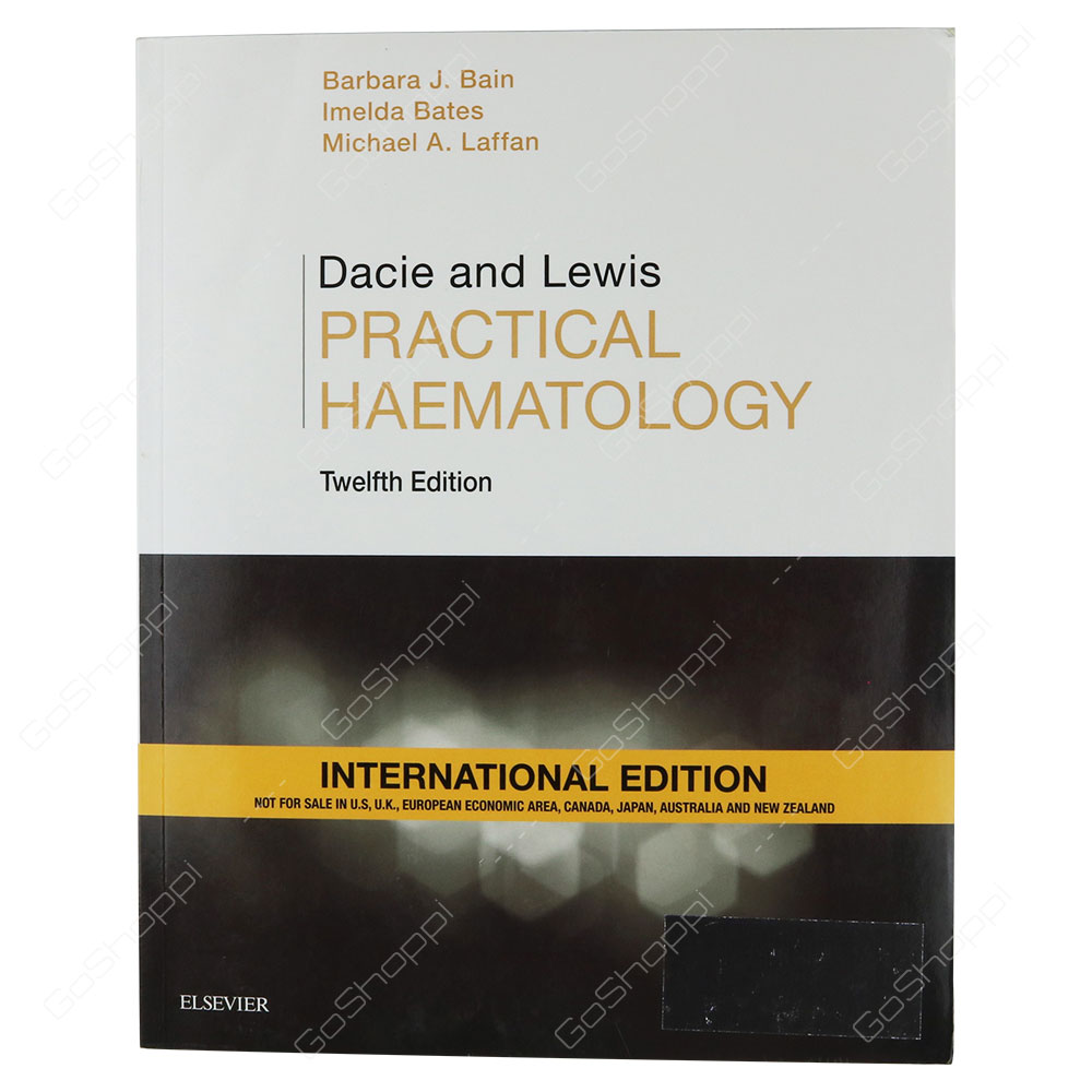 Dacie And Lewis Practical Haematology International Edition By Barbara Jane Bain
