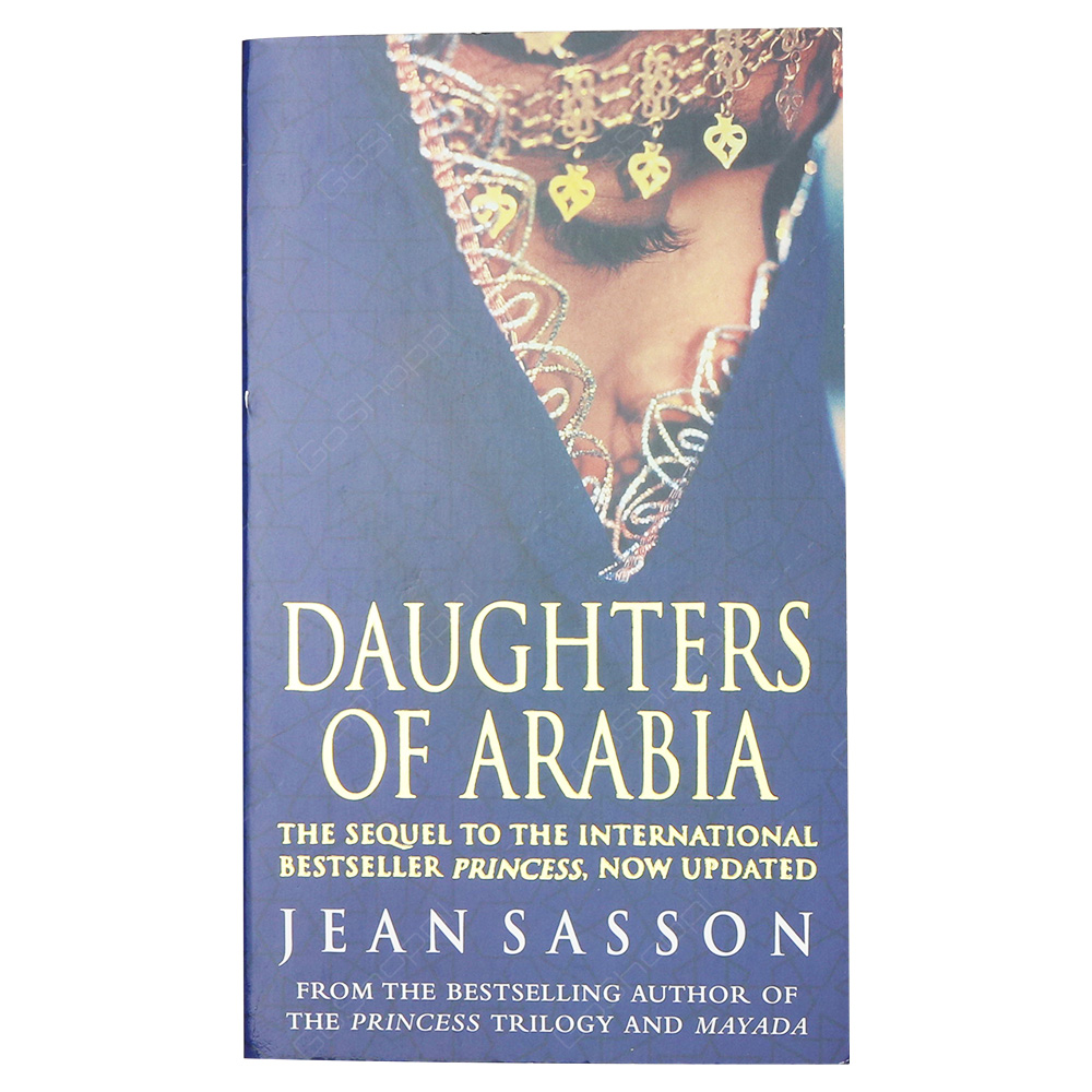 Daughters Of Arabia - Princess 2 By Jean Sasson