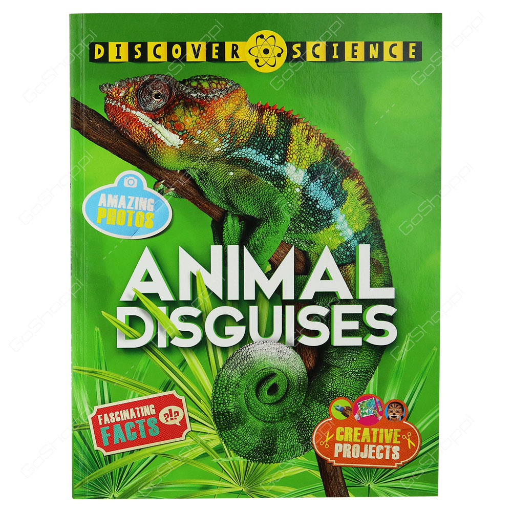 Discover Science - Animal Disguises By Belinda Weber