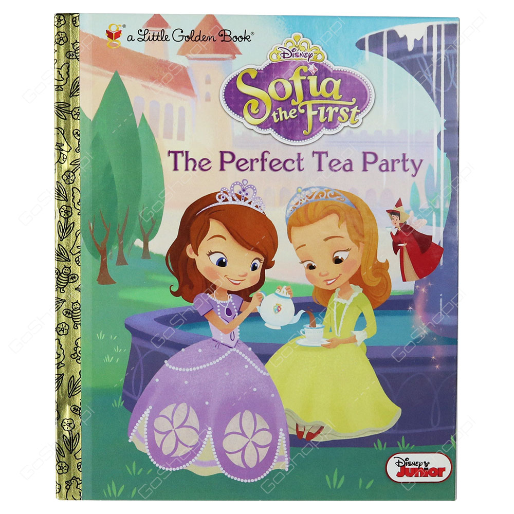 Disney Junior Sofia The First - The Perfect Tea Party By Andrea Posner-Sanchez