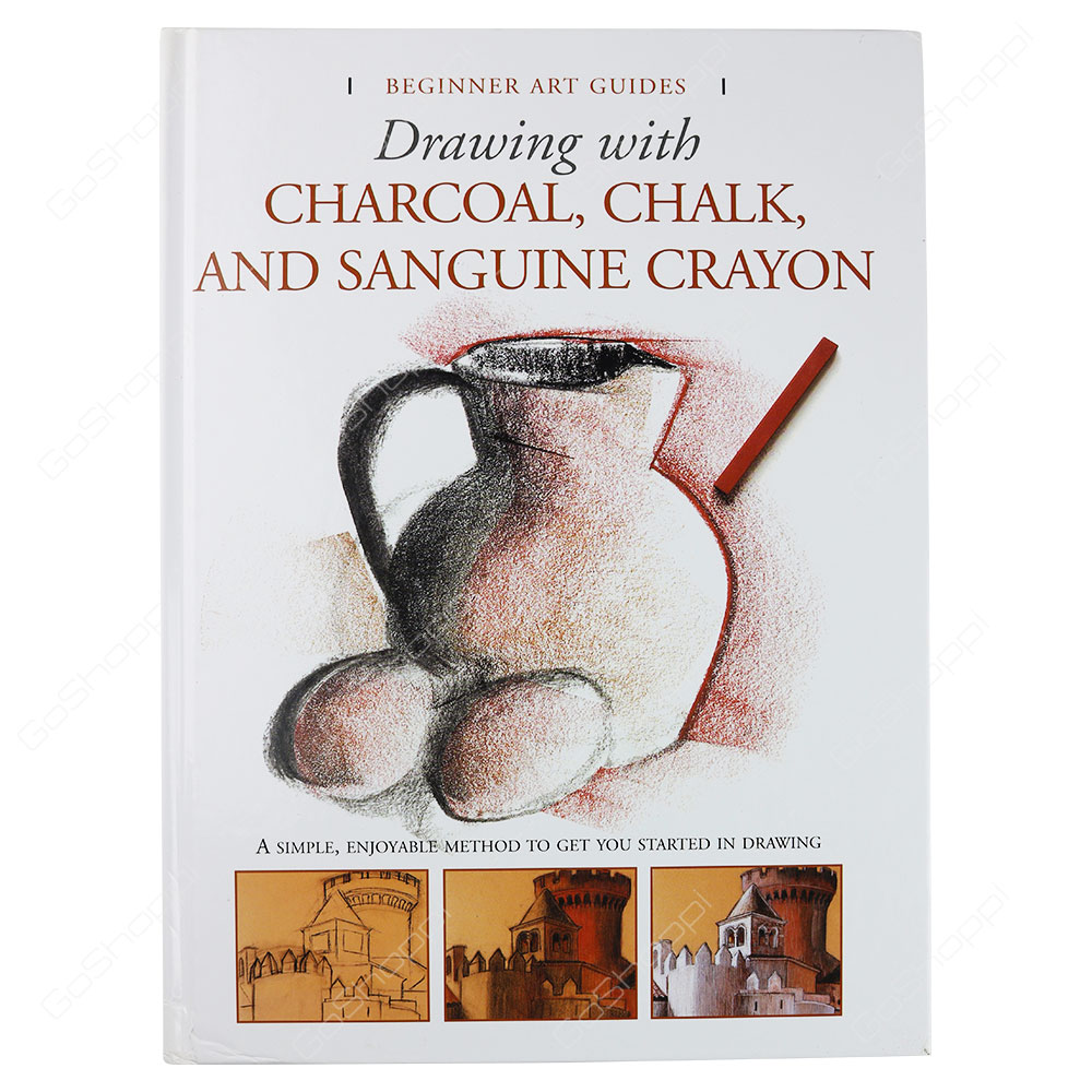 Drawing With Charcoal, Chalk, And Sanguine Crayon