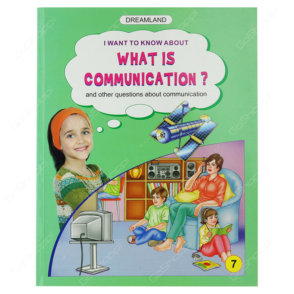 Dreamland - What Is Communication? 7th Book By Meesha Khanna