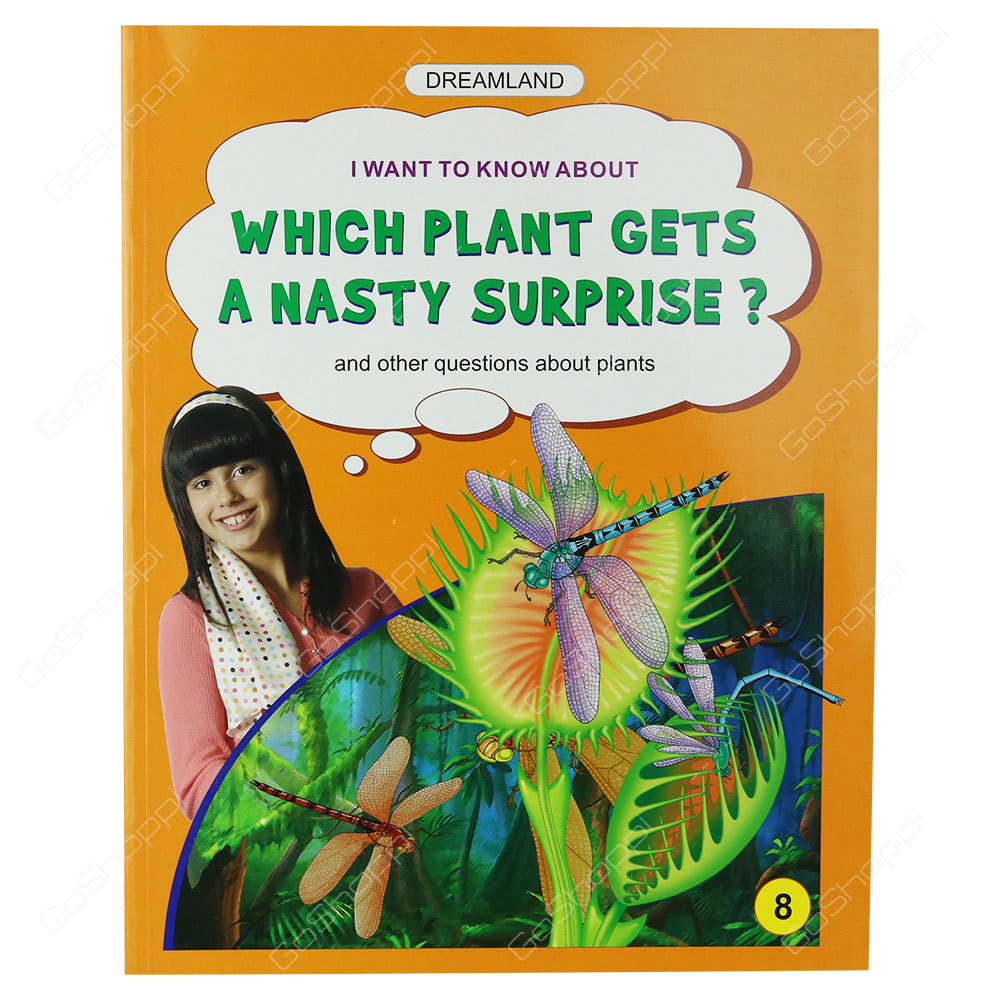 Dreamland - Which Plant Gets A Nasty Surprise? 8th Book By Meesha Khanna