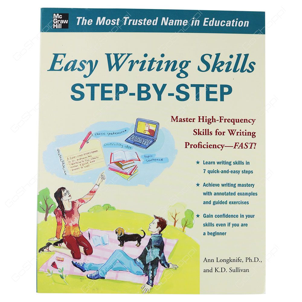 Easy Writing Skills Step-By-Step By Ann Longknife